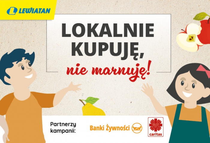 Lokalnie kupuję, nie marnuję! Zadbajmy razem o lepsze jutro!